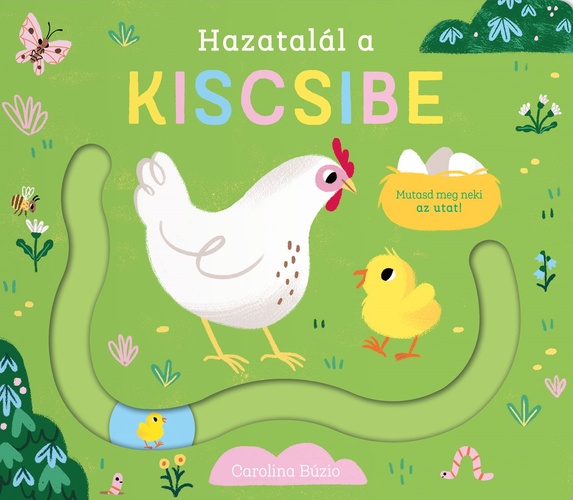 hazatalal a kiscsibe