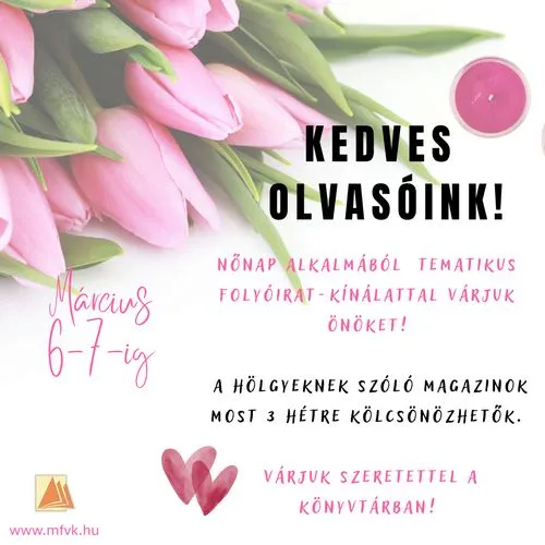 Divat, életmód, egészség, otthon- magazinok nőnapra